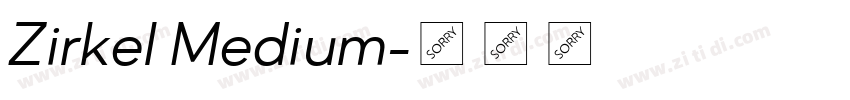 Zirkel Medium字体转换